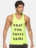 Neon Green Pray For These Gains Performance Stringer