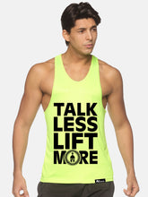 Neon Green Talk Less Lift More Performance Stringer